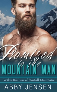  Abby Jensen - Promised To The Mountain Man.