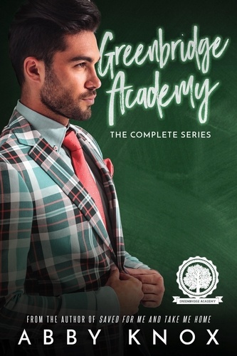  Abby Knox - Greenbridge Academy: The Complete Series - Greenbridge Academy.