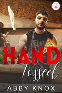  Abby Knox - Hand Tossed - Homemade Heat, #3.