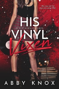  Abby Knox - His Vinyl Vixen.