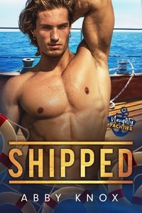  Abby Knox - Shipped - Naughty Yachties, #1.