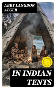 In Indian Tents