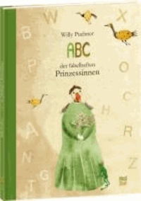 ABC der fabelhaften Prinzessinnen.