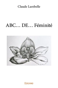 Abc... De... Féminité