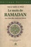 Le mois de Ramadan. Les rites des mois en Islam