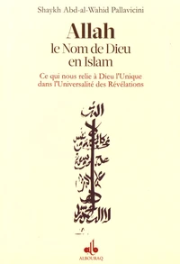 Allah, le nom de Dieu en Islam