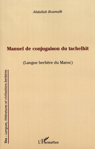 Manuel de conjugaison du tachelhit (langue berbère du Maroc)