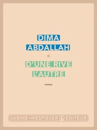 D'une rive l'autre