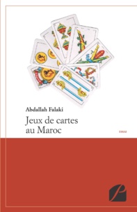 Abdallah Falaki - Jeux de cartes au Maroc.