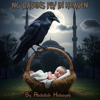 No Ravens Fly in Heaven