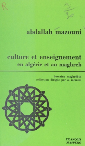 Culture et enseignement en Algérie et au Maghreb