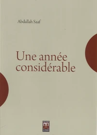 Une année considérable