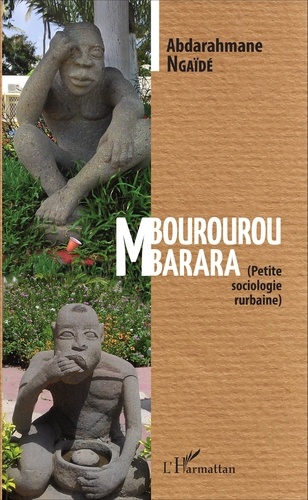 Mbourourou Mbarara. Petite sociologie rurbaine