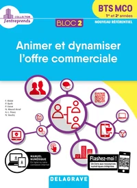 Animer et dynamiser l'offre commerciale BTS MCO 1re et 2e années