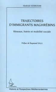 Trajectoires d'immigrants maghrébins