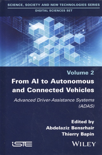 From AI to Autonomous and Connected Vehicles. Advanced Driver-Assistance Systems (ADAS)