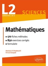 Abdelaziz El Kaabouchi et Drissia Essayed - Mathématiques L2 sciences.