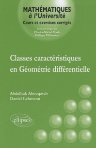 Abdelhak Abouqateb et Daniel Lehmann - Classes caractéristiques en géométrie différentielle.