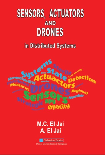 Sensors, actuators and drones in distributed systems