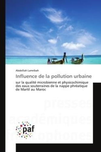 Influence de la pollution urbaine - Sur la... de Abdelilah Lamribah ...