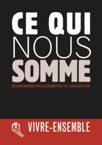 Ce qui nous somme