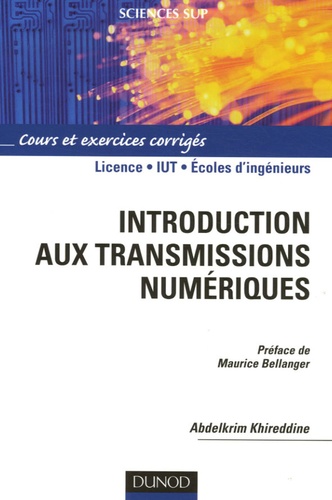 Abdelkrim Khireddine - Introduction aux transmissions numériques.