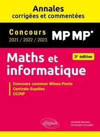 Abdellah Bechata et Christophe Devulder - Maths et informatique MP - Concours commun 2021/2022/2023 Mines-Ponts, Centrale-Supelec, CCINP.
