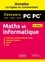 Maths et informatique PC. Concours commun 2021/2022/2023 Mines-Ponts, Centrale-Supélec, CCINP, e3a 3e édition