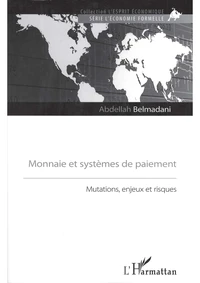 Monnaie et systèmes de paiement