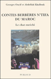 Contes Berberes N'Tifa Du Maroc. Le Chat Enrichi