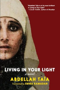 Abdellah TaIa Living in Your Light