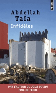 Abdellah Taïa - Infidèles.