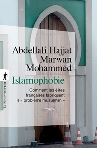 Abdellali Hajjat et Marwan Mohammed - Islamophobie.