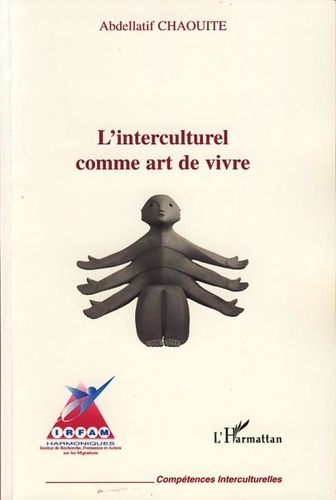 Abdellatif Chaouite - L'art interculturel comme art de vivre.