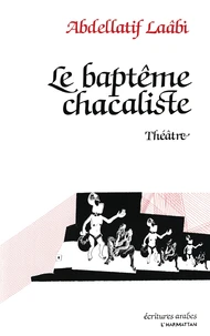 le baptême chacaliste