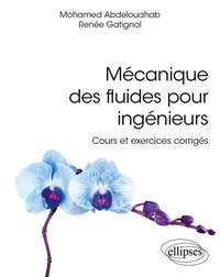 Mécanique des fluides pour ingénieurs