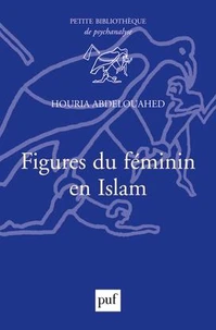 Figures du féminin en Islam