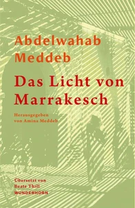 Das Licht von Marrakesch