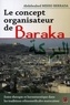 Abdelwahed Mekki-Berrada - Le concept organisateur de Baraka - Entre thérapie et herméneutique dans les traditions ethnomédicales marocaines.