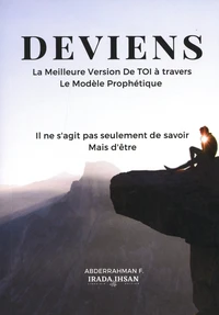 Deviens la meilleure version de toi à travers le modèle prophétique