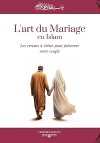 L'Art du Mariage en Islam