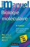 Abderrahman Maftah et Jean-Michel Petit - Mini manuel de biologie moléculaire - Cours + QCM/QROC.