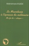 Abderrahmane N'Gaïde - La Mauritanie à l'épreuve du millénaire - Ma foi de "citoyen".