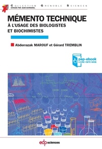 Abderrazak Marouf - Mémento technique à l’usage des biologistes et biochimistes.