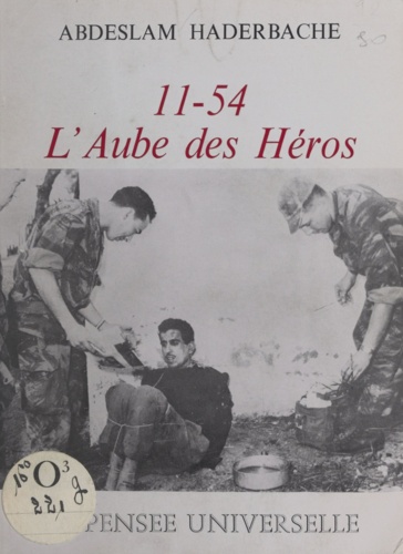 11-54, l'aube des héros