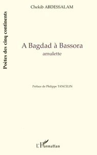 A Bagdad à Bassora