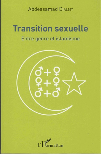 Transition sexuelle. Entre genre et islamisme