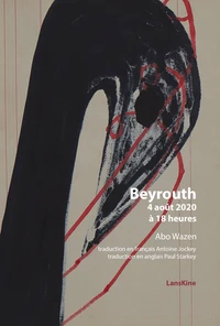Beyrouth 4 août 2020 à 18 heures