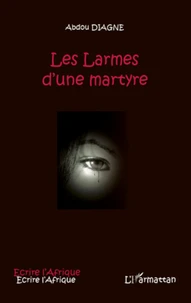 Les larmes d'une martyre