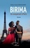 Birima. Un conquérant à Paris